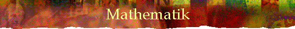 Mathematik